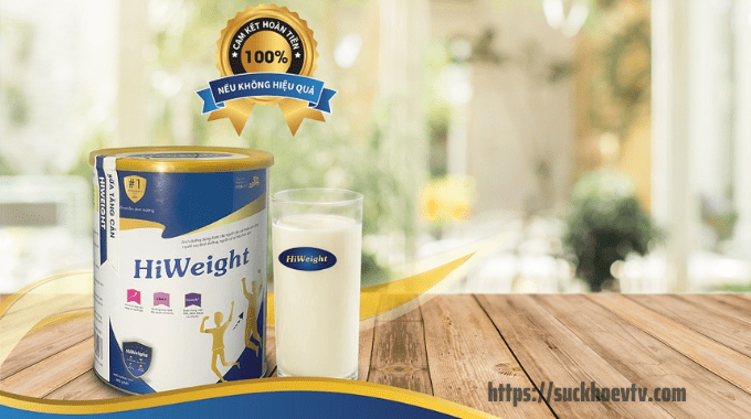 Sữa tăng cân Hiweight có tốt không?